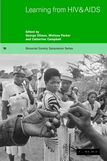 Learning from HIV and AIDS: 15 (Biosocial Society Symposium Series, Series Number 15)