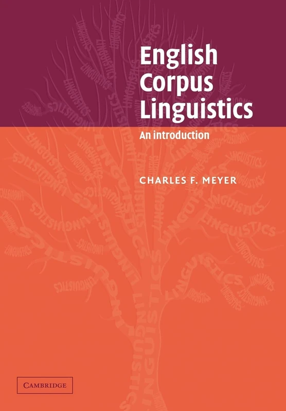 English Corpus Linguistics: An Introduction (Studies in English Language)