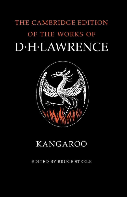 Kangaroo (The Cambridge Edition of the Works of D. H. Lawrence)