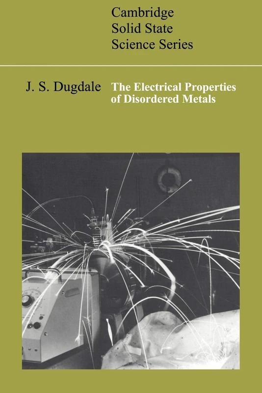 Electrical Prop Disordered Metals (Cambridge Solid State Science Series)