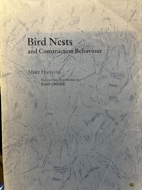Bird Nests & Construction Behaviour