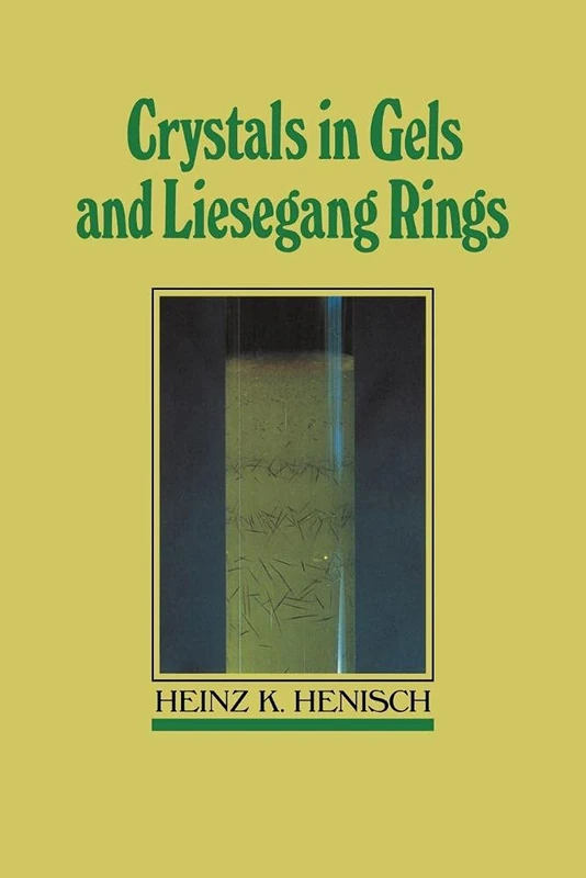 Crystals in Gels & Liesegang Rings: In Vitro Veritas