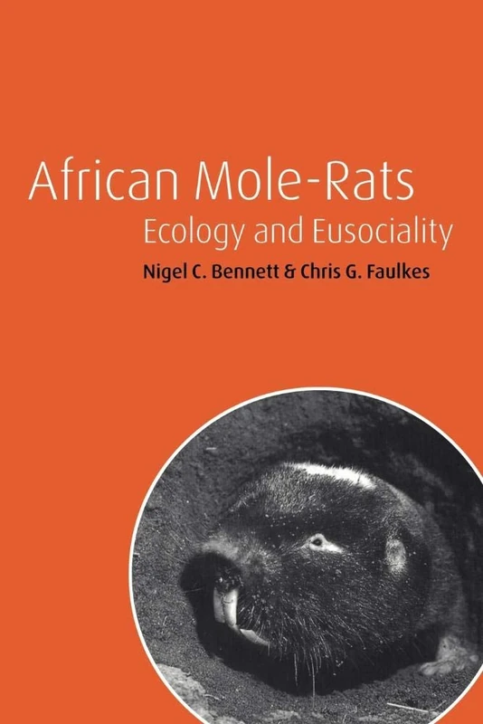 African Mole-Rats: Ecology and Eusociality