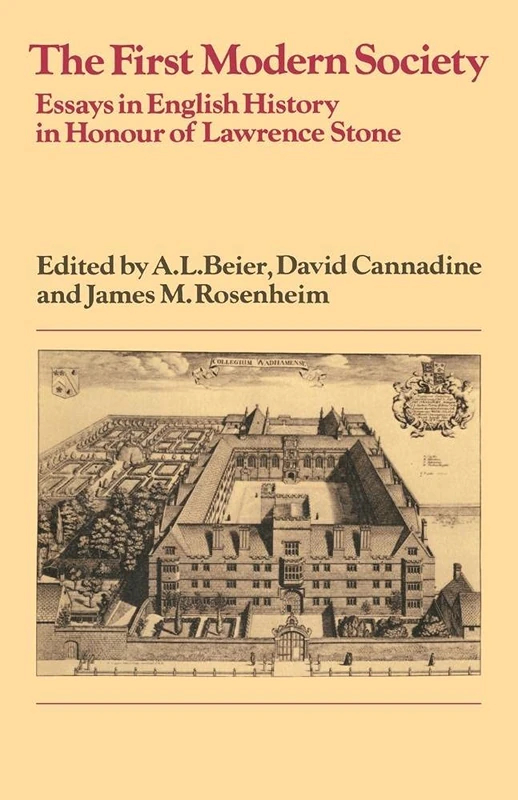 The First Modern Society: Essays in English History in Honour of Lawrence Stone (Past and Present Publications) - Image 1