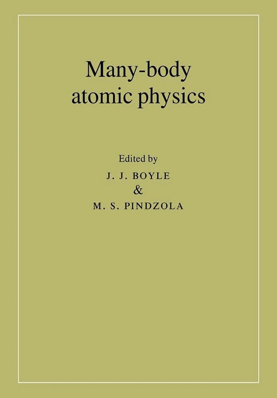 Many-Body Atomic Physics: Lectures on the Application of Many-body Theory to Atomic Physics
