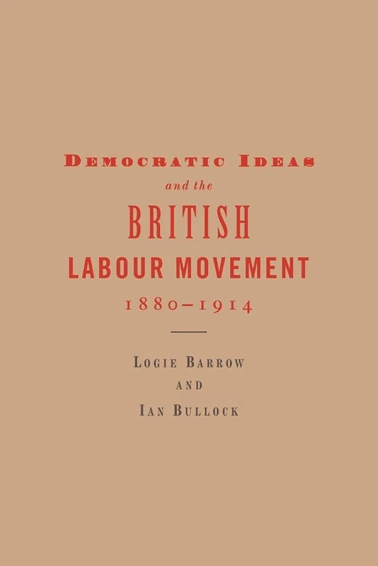 Democratic Ideas & British Labour