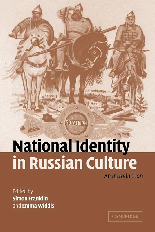 National Identity Russian Culture: An Introduction