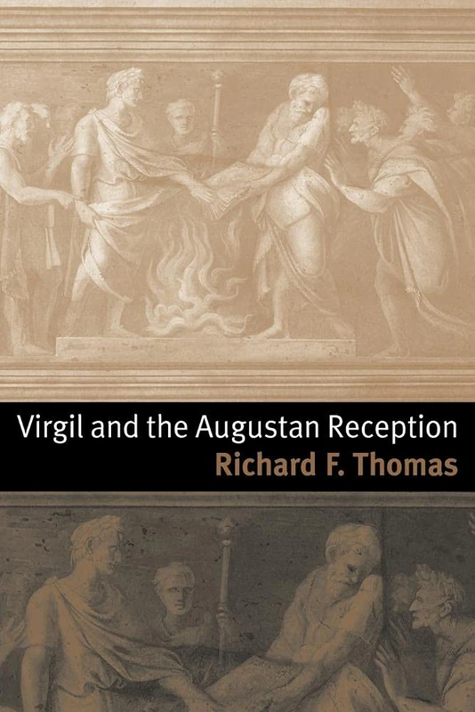Virgil and the Augustan Reception