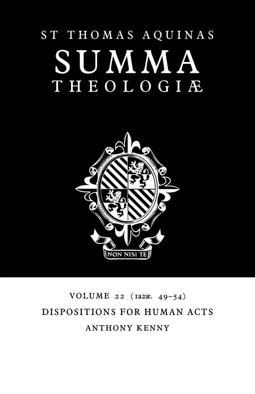 Summa Theologiae v22: 1a2ae. 49-54: 22 (Summa Theologiae (Cambridge University Press))