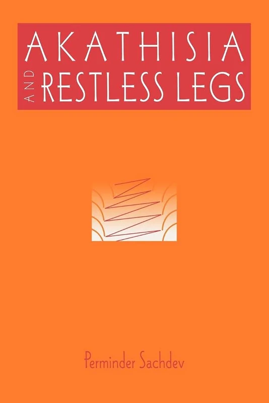 Akathisia and Restless Legs