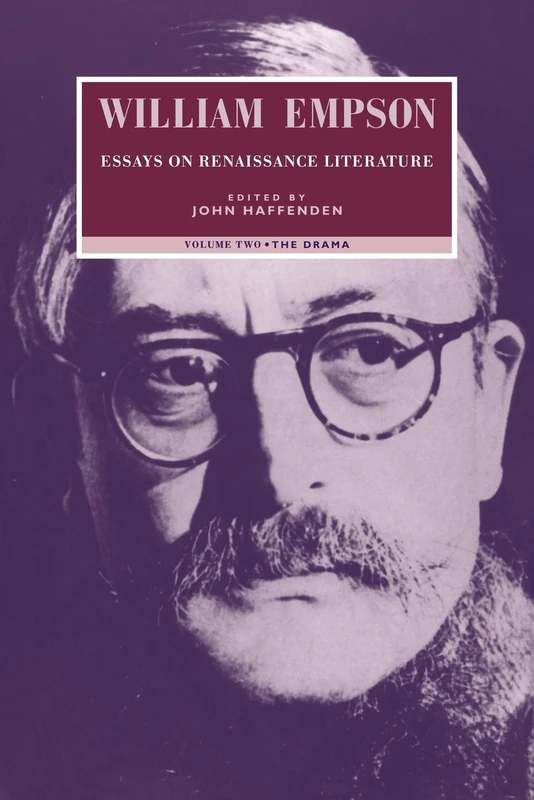 Essays on Renaissance Literature v2: Essays on Renaissance Literature: Volume 2, the Drama