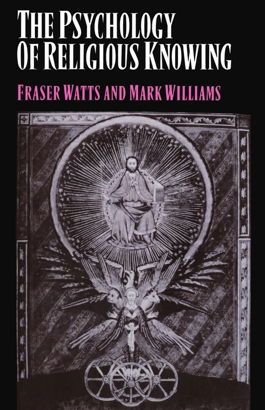 The Psychology of Religious Knowing