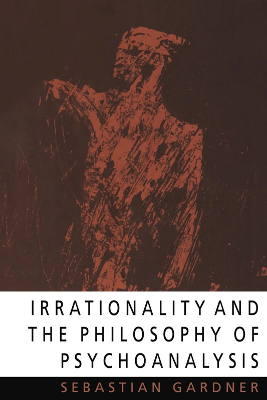 Irrationality and the Philosophy of Psychoanalysis - Image 1
