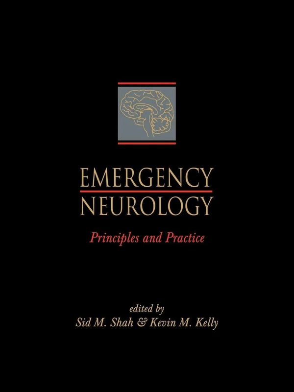 Emergency Neurology: Principles and Practice