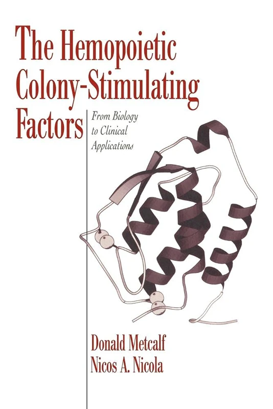 Hemopoietic Colony-Stimulating Fact: From Biology to Clinical Applications