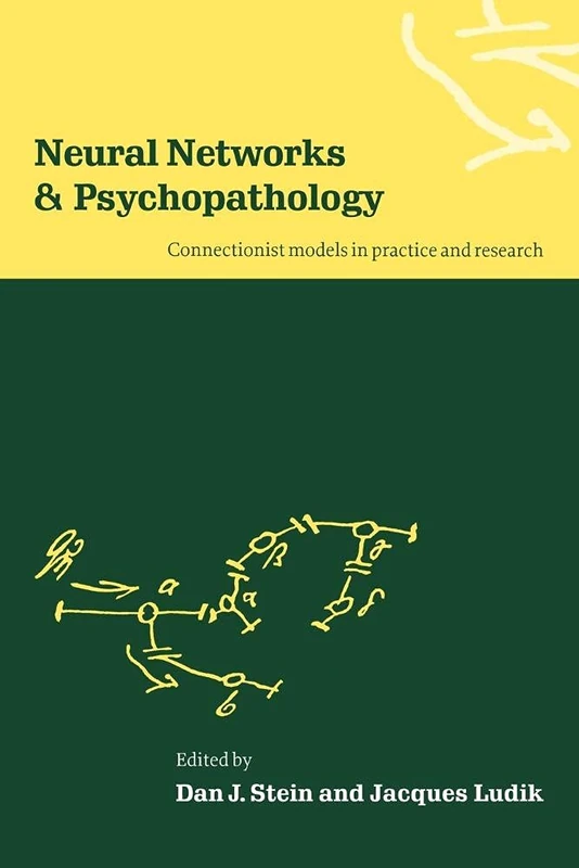 Neural Networks and Psychopathology: Connectionist Models in Practice and Research