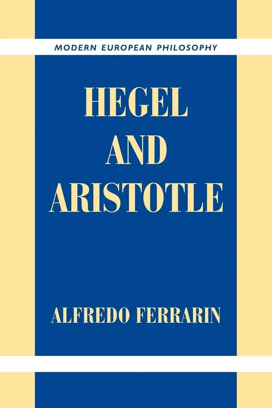 Hegel and Aristotle (Modern European Philosophy)