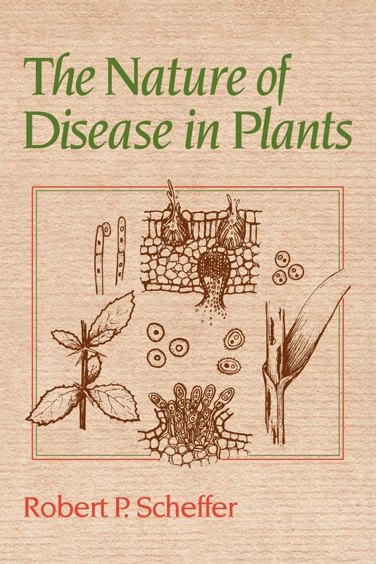 The Nature of Disease in Plants