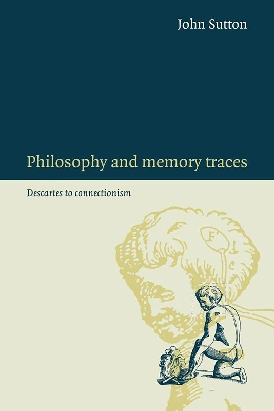 Philosophy and Memory Traces: Descartes to Connectionism - Image 1