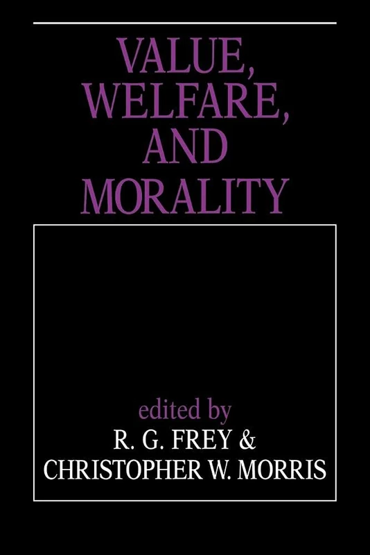 Value, Welfare and Morality