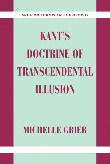 Kant's Doctrine Transcend Illusion (Modern European Philosophy)
