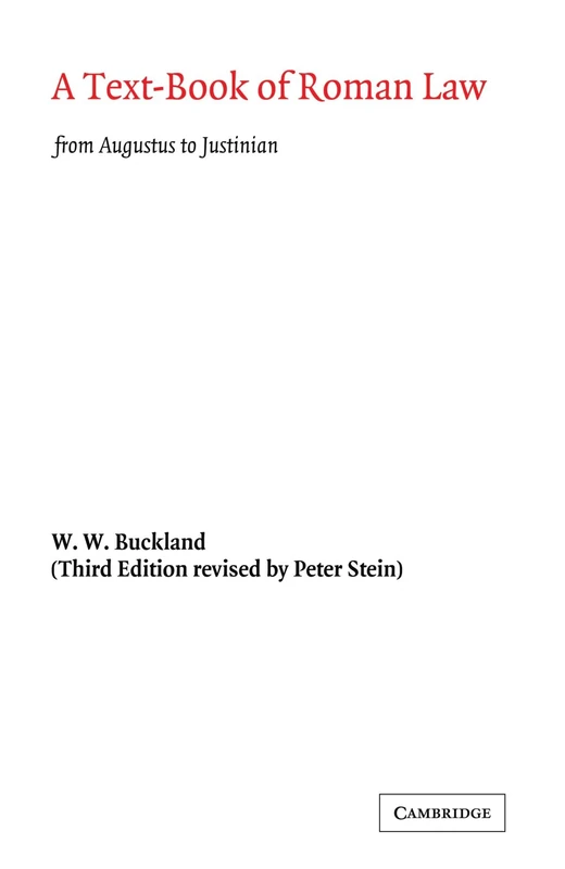A Text-Book of Roman Law: From Augustus to Justinian