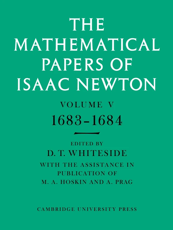 The Mathematical Papers of Isaac Newton: Volume 5, 1683 1684