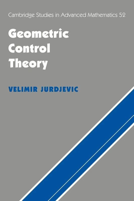 Cambridge Geometric Control Theory - Advanced Mathematics Book