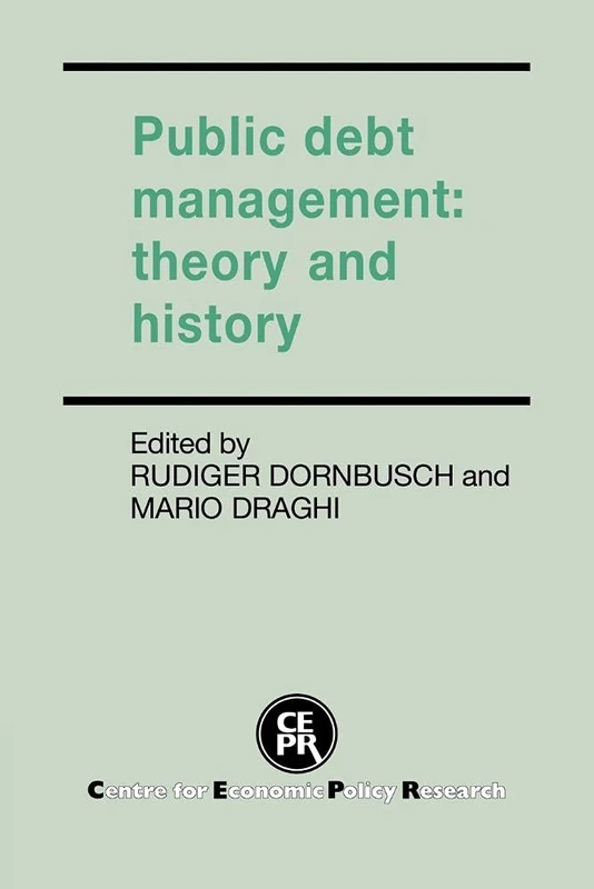 Public Debt Management: Theory and History