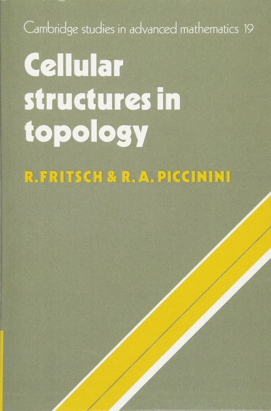 Cellular Structures in Topology: 19 (Cambridge Studies in Advanced Mathematics, Series Number 19) - Image 1