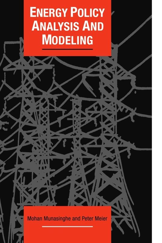 Energy Policy Analysis and Modelling (Cambridge Energy and Environment Series)