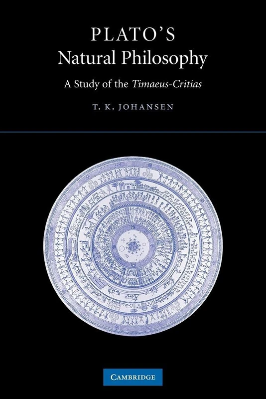 Plato's Natural Philosophy: A Study of the Timaeus-Critias: 0