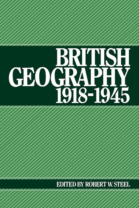 British Geography 1918-1945