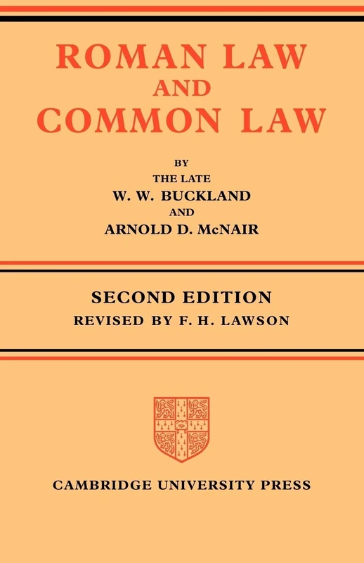 Roman Law & Common Law: A Comparison in Outline