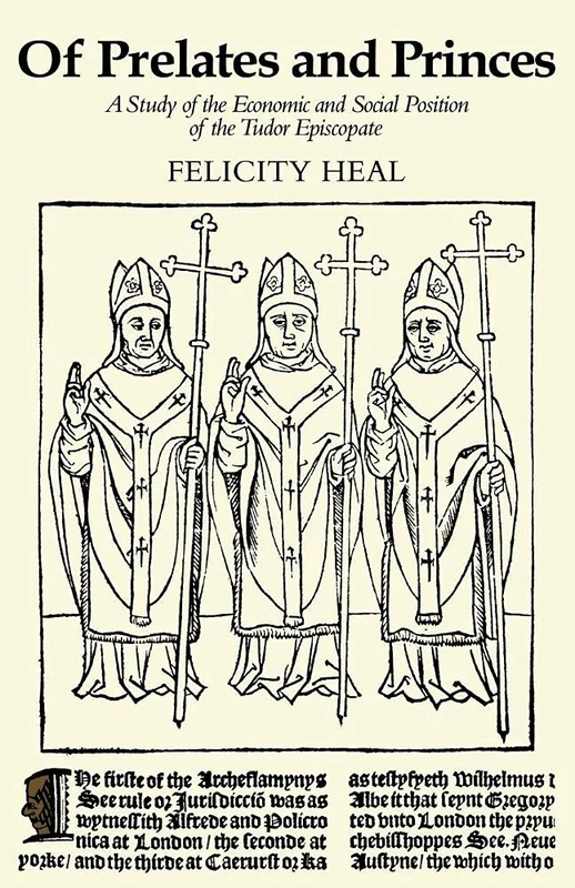 Cambridge Of Prelates and Princes: Tudor Episcopate Study S05