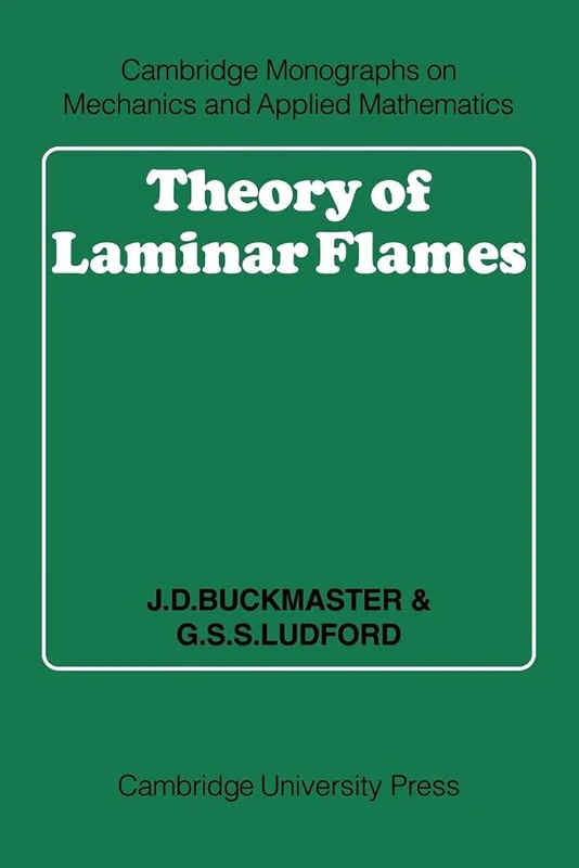 Theory of Laminar Flames (Cambridge Monographs on Mechanics)