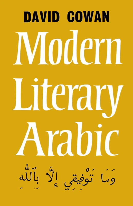 Modern Literary Arabic: An Introduction to