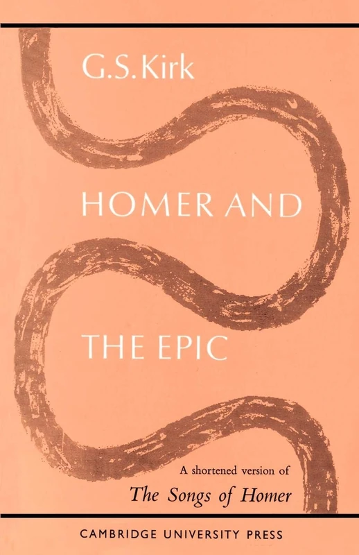 Homer and the Epic: A Shortened Version Of 'The Songs Of Homer'