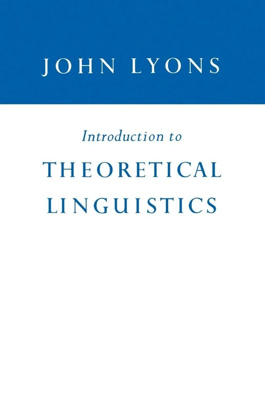 Introduction to Theoretical Linguistics