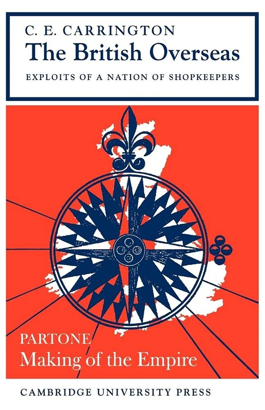 British Overseas Pt 1 2ed: Exploits of a Nation of Shopkeepers