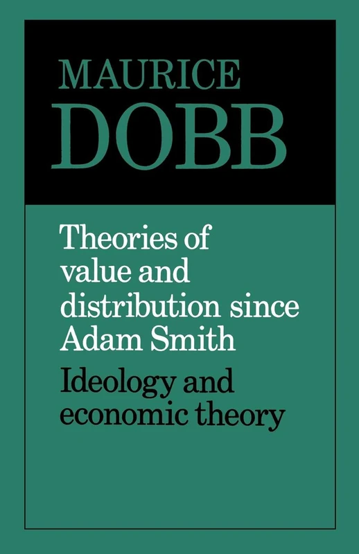 Theories of Value and Distribution: Ideology and Economic Theory - Image 1