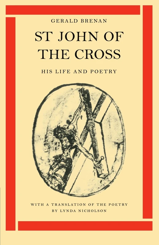 St John of the Cross: His Life and Poetry - Image 1