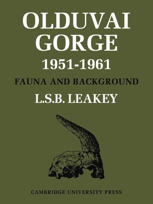 Olduvai Gorge: A Preliminary Report on the Geology and Fauna: Volume 1 (Olduvai Gorge 5 Volume Paperback Set) - Image 1