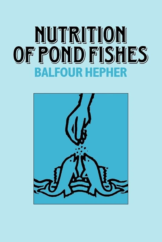 Nutrition of Pond Fishes