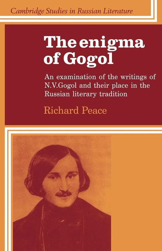 The Enigma of Gogol: An Examination of the Writings of N. V. Gogol and their Place in the Russian Literary Tradition (Cambridge Studies in Russian Literature) - Image 1