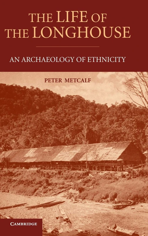 The Life of the Longhouse: An Archaeology of Ethnicity - Image 1