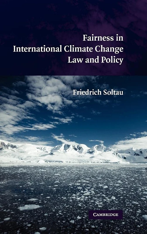 Fairness in International Climate Change Law and Policy
