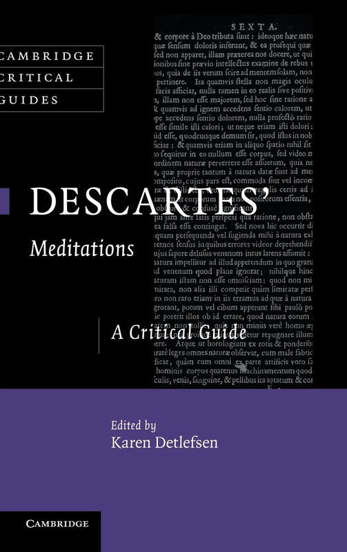 Descartes' Meditations: A Critical Guide (Cambridge Critical Guides)