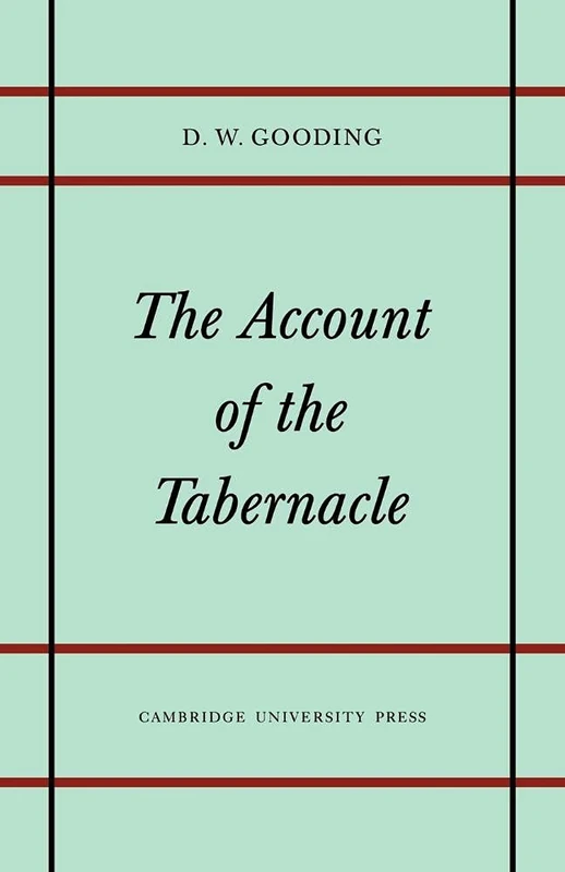 The Account of the Tabernacle: Translation and Textual Problems of the Greek Exodus (Texts and Studies, 6)