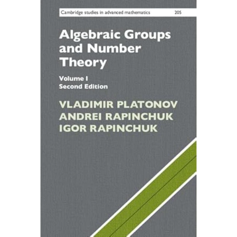 Algebraic Groups and Number Theory: Volume 1: 205 (Cambridge Studies in Advanced Mathematics, Series Number 205)